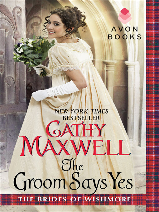 Title details for The Groom Says Yes by Cathy Maxwell - Wait list